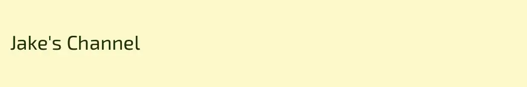 Jake's Channel